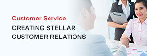 Creating Stellar Customer Relations